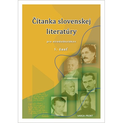 Čítanka slovenskej literatúry pre stredoškolákov, 1. časť - Kolektív