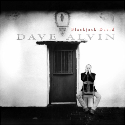 Dave Alvin - Blackjack David CD