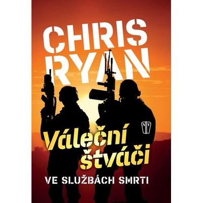 NAŠE VOJSKO - knižní distribuce s.r.o. Váleční štváči