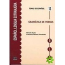 Temas de espanol Gramática Gramática de versos - Marcelo Ayala, Francisco Moreno Fernández