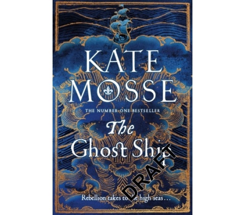 The Ghost Ship - Kate Mosse