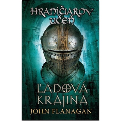Hraničiarov učeň - Kniha tretia - Ľadová krajina