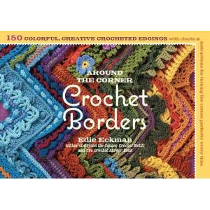 Around the Corner Crochet Borders (ISBN: 9781603425384)