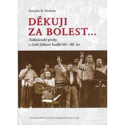 Děkuji za bolest- Zdeněk Nešpor