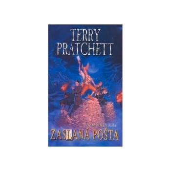 Zaslaná pošta Úžasná Zeměplocha 30 - Terry Pratchett