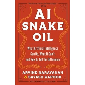 AI Snake Oil (ISBN: 9780691249148)