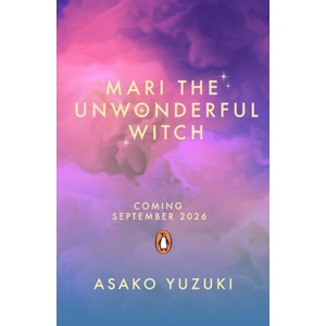 Mari the Unwonderful Witch (ISBN: 9780241831014)