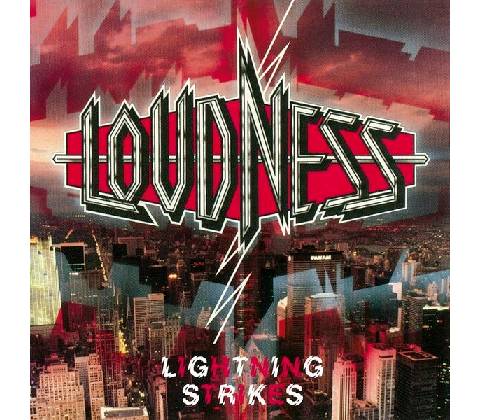 Loudness - Lightning Strikes CD