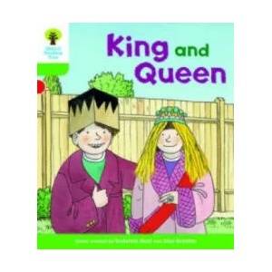 Oxford Reading Tree Biff, Chip and Kipper Stories Decode and Develop: Level 2: King and Queen | Roderick Hunt (ISBN: 9780198364443)