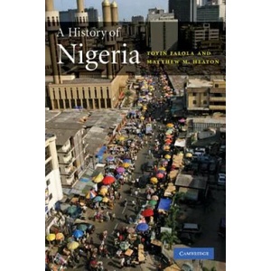 History of Nigeria | Toyin Falola (2004)
