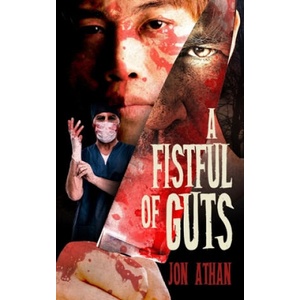 A Fistful of Guts | Jon Athan (2019)