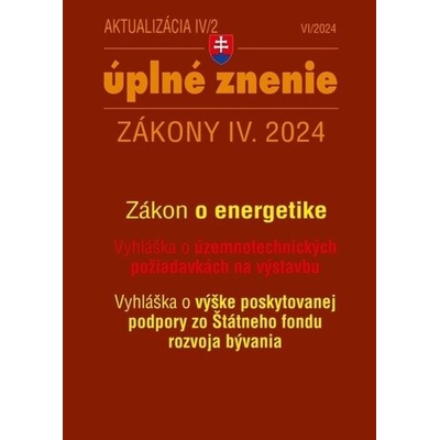 Aktualizácia IV/2 2024 – Stavebný zákon