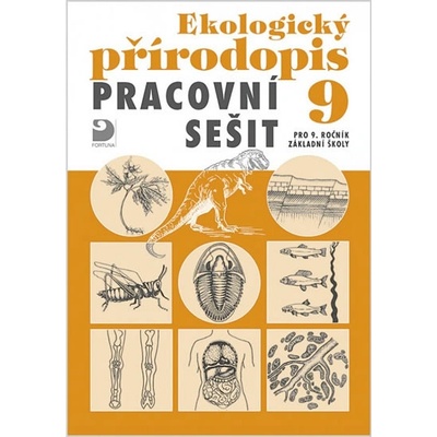 Ekologický přírodopis Pracovní sešit Danuše Kvasničková