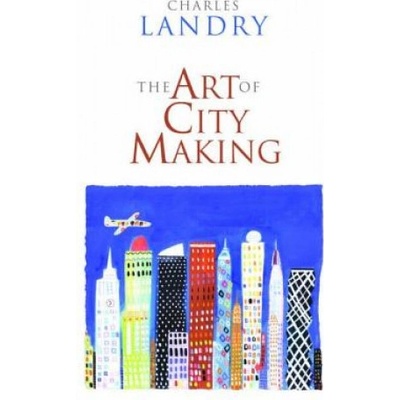 Art of City Making Landry Charles