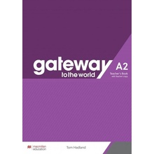 Gateway to the World A2 Teacher´s Book with Teacher´s App
