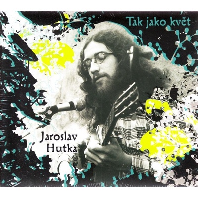 Jaroslav Hutka - Tak jako květ CD