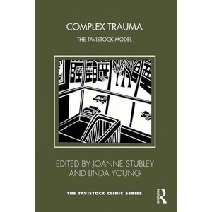 Complex Trauma | Joanne Stubley, Linda Young (ISBN: 9781032129983)