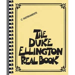 The Duke Ellington Real Book: C Instruments | Duke Ellington (ISBN: 9780634063275)