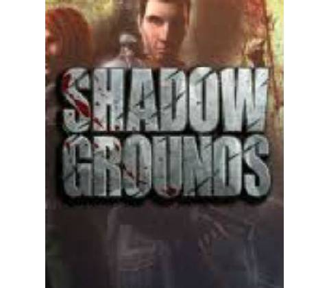 Shadowgrounds