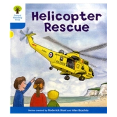 Oxford Reading Tree: Stage 3: Decode and Develop: Helicopter Rescue