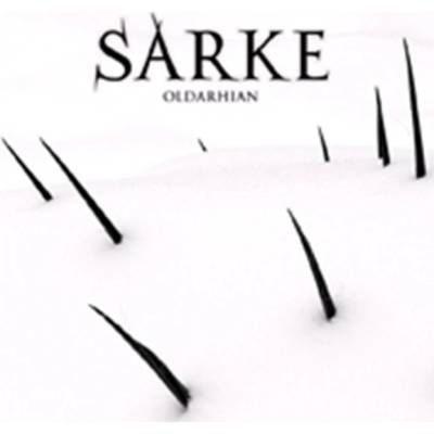 SARKE: OLDARHIAN CD