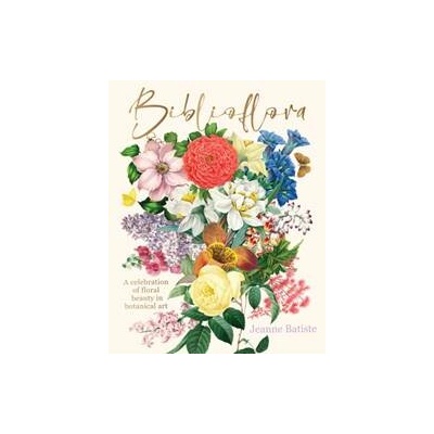 Biblioflora - Jeanne Batiste, Smith Street Books