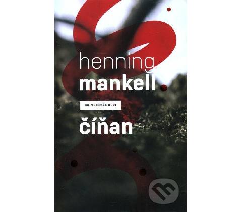 Číňan - Henning Mankell CZ
