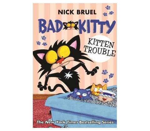 Bad Kitty Bruel Nick