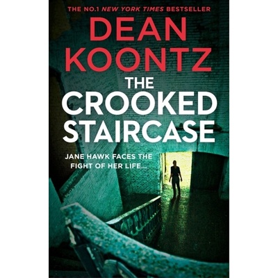 The Crooked Staircase - Dean Koontz