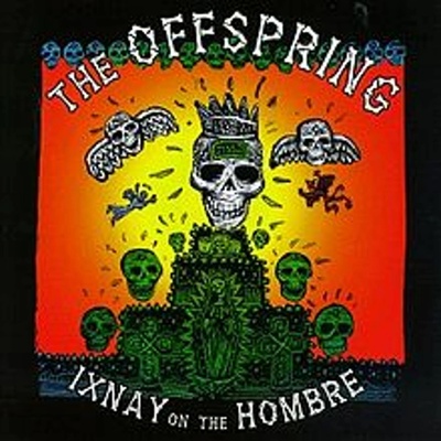OFFSPRING: IXNAY ON THE HOMBRE CD
