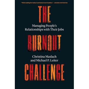 The Burnout Challenge | Michael P Leiter (ISBN: 9780674297272)