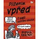 Plížením vpřed