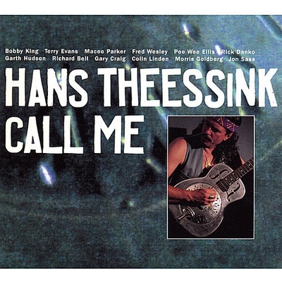 Theessink Hans - Call Me CD