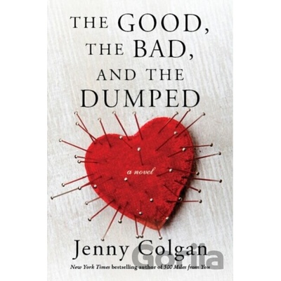 Good, the Bad, and the Dumped