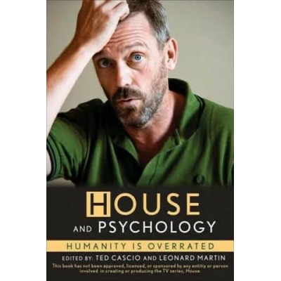 House and Psychology
