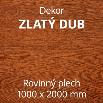 Brons Rovinný plech 1000 x 2000 mm dekor zlatý dub