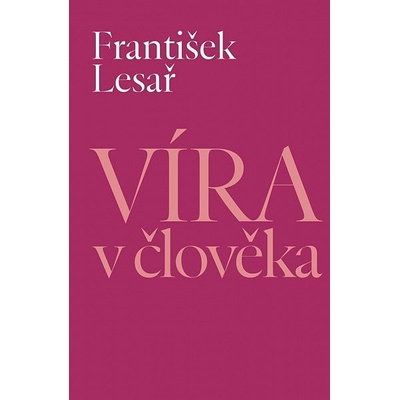 Víra v člověka