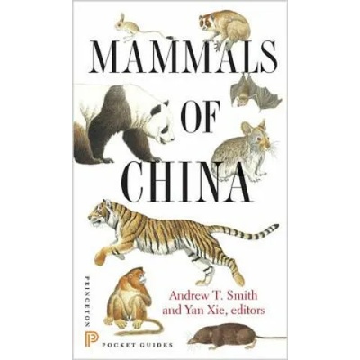 Mammals of China | Andrew Y Smith