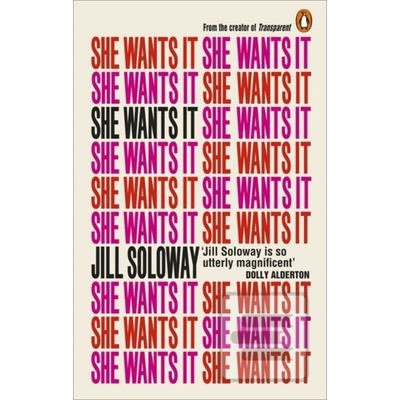 She Wants It - Jill Soloway