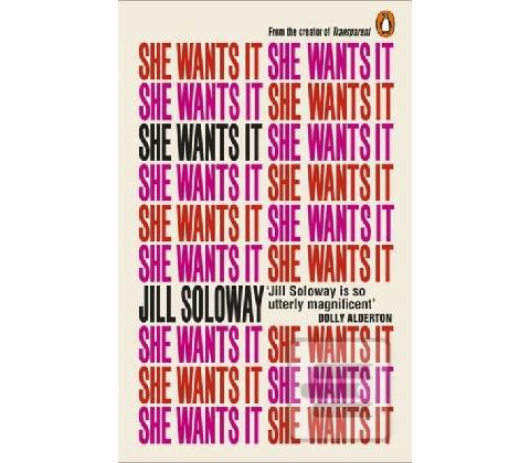 She Wants It - Jill Soloway