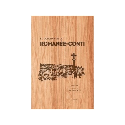 Le Domaine de La Romanee-Conti