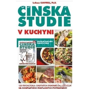 Čínská studie v kuchyni LeAnne Campbell