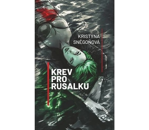 Krev pro rusalku
