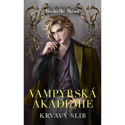 Vampýrská akademie 4 - Krvavý slib, 1. vydání - Richelle Mead