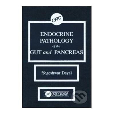 Endocrine Pathology of the Gut and Pancreas - Yogeshwar Dayal