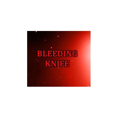 Bleeding Knife