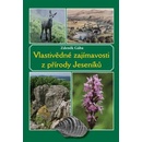 Knihy Vlastivědné zajímavosti z přírody Jeseníků - Zdeněk Gába