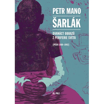 Šarlák - Petr Mano