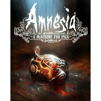 Amnesia A Machine for Pigs