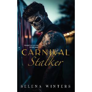 Independently published Carnival Stalker | Selena Winters